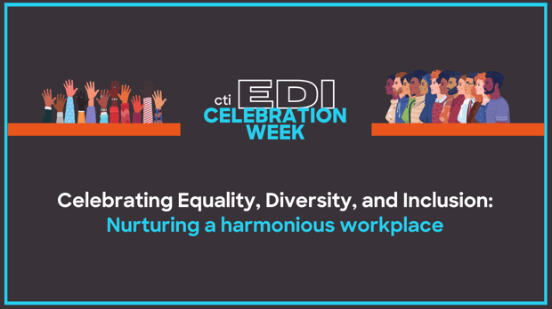 Celebrating Equality, Diversity, and Inclusion: Nurturing a harmonious workplace