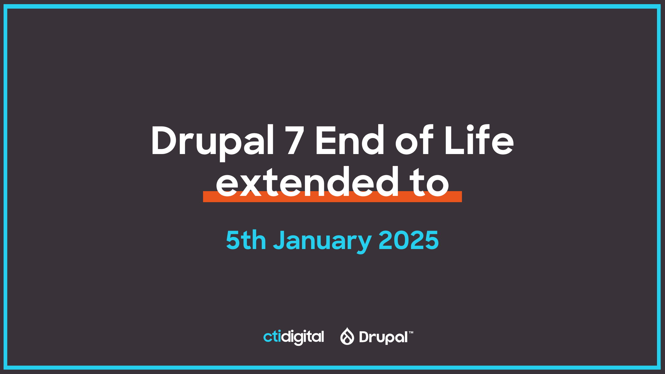 Drupal 7 End of Life Date Extended to 5 January 2025